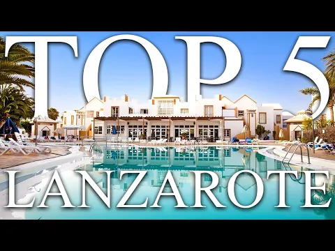 Download MP3 TOP 5 BEST all-inclusive family resorts in LANZAROTE, Spain [2023, PRICES, REVIEWS INCLUDED]