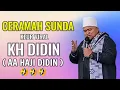 Ceramah Sunda Lucu KH Didin (Aa Haji Didin) | Kyai Viral Bikin Ngakak