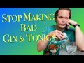 Download Lagu Don't Waste Gin - Make A Better Gin and Tonic