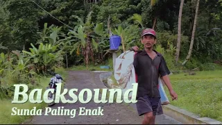 Download Backsound Sunda Paling Enak Di Dengar MP3