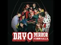 Day 0 (feat. Dame D.O.L.L.A.) - MIRROR