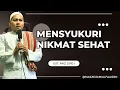Download Lagu KHUTBAH JUM'AT - MENSYUKURI NIKMAT SEHAT | UST. FAIZ, S.PD.I