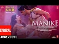 Download Lagu Manike (Lyrical): Thank God | Nora,Sidharth| Tanishk,Yohani,Jubin,Surya R | Rashmi Virag | Bhushan K