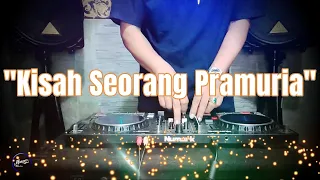 Download KISAH SEORANG PRAMURIA - Remix Nostalgia_Tembang Kenangan_Slow Remix_Lagu Nostalgia MP3