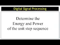 Download Lagu Determine the Energy and Power of the unit step sequence