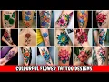 2025 Trending Colorful Flower Tattoo Designs Stunning Floral Ink Ideas
