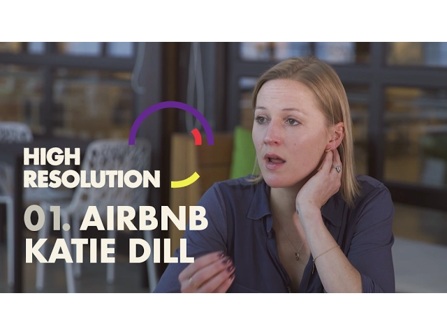 Airbnb's Director of Experience, Katie Dill
