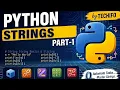 Python Strings Tutorial Strings in Python Complete Guide for Beginners Part 1