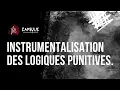 Download Lagu CAPSULE / Instrumentalisation des logiques punitives.