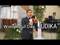 Lagu Wonderful Day - Judika