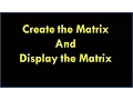 C Program For Create The Matrix And Display Matrix C Program For Create Matrix