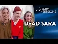 AXS Patio Sessions - Dead Sara Interview
