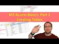 MS Access Basics Part 1 Creating Tables
