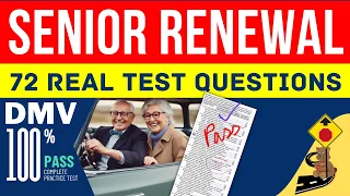 DMV SENIOR WRITTEN TEST 2026 72 Real Test Questions