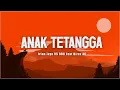 Download Lagu ANAK TETANGGA - Irian Jaya 95 BBC Feat Direx AC (Lirik)
