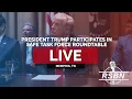 LIVE REPLAY President Trump Participates in the Memphis Safe Task Force Roundtable - 26