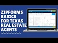 ZipForms 101 For Texas Real Estate Agents