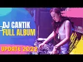Download Lagu DJ CANTIK FULL ALBUM UPDATE NEW 2021