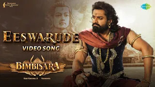 eeswarude video song bimbisara nandamuri kalyan ram vassishta chirrantan bhatt