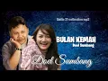 Download Lagu BULAN KEMAH - Doel sumbang