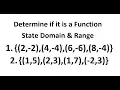 Determine if it is a Function When Given Ordered Pairs Domain Range