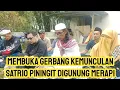 Download Lagu Membuka Gerbang Di Gunung Merapi muncul kan Satrio piningit
