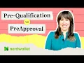 Mortgage Pre-Qualification vs Mortgage PreApproval Understanding The Difference NerdWallet