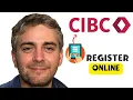 How To Register For CIBC Online Banking 2025 Guide