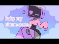 Baby my phone meme 💜📺💜