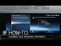 How-to Use BMW Parking Payments for Cashless Parking