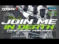 Download Lagu DJ TRAP JOIN ME IN DEATH BASS PANJANG X MELODY SAD COCOK BUAT CEK SOUND FYP TIKTOK BARA MUSIC