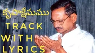 krupakshemamu nee sasvatha jaavamu song track and lyrics hosanna ministries