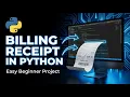 Build a Billing Receipt Program in Python Beginner Project Python Tutorial