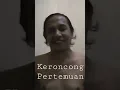 Lagu Story WA 30 detik - Keroncong Pertemuan - Koes Plus - (cover) #Shorts #ShortsVideo