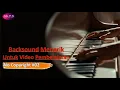 Download Lagu Backsound Video Pembelajaran Menarik || No Copyright || #02