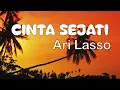 Download Lagu Ari Lasso - Cinta Sejati // Lirik