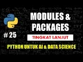 Modules dan Packages di Python - Belajar Python Untuk AI Data Science