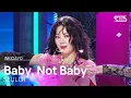 SEULGI (슬기) - Baby, Not Baby @인기가요 inkigayo 20250316