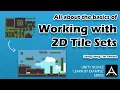 Unity Beginners - Working with Unity 2D Tile Sets