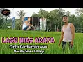 Lagu Lagu Terbaru || ADAYA || Cipt Kardiaman Wau Voc Sinar Lahagu