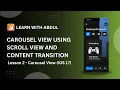 Part 2 - Create a carousel view using scroll view and content transition iOS 17