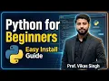 2 Beginners Guide to Python Easy Installation Tutorial