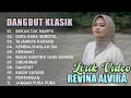 Download Lagu REVINA ALVIRA  FULL ALBUM | BUKAN TAK MAMPU | LAGU DANGDUT KLASIK