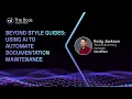 Kody Jackson Beyond Style Guides Using AI and other things to Automate Documentation Maintenance