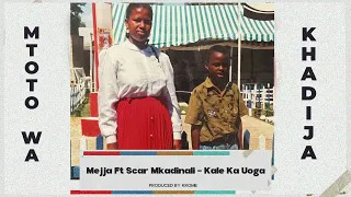 Mejja ft. Scar Mkadinali – Kale Ka Uoga {Track No.3}