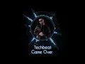Techbeat - Game Over