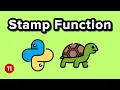 Stamp Function - Turtle Graphics Tutorial 11