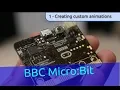 1 Custom Animations - BBC Micro Bit Python Programming