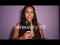 Sensuality 101 Naomi Minott