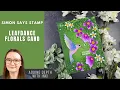 Leafdance Florals Card Simon Says Stamp